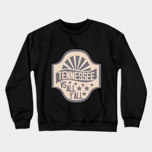 Tennessee vs All Y'all Vintage Sports Weathered Southern Crewneck Sweatshirt